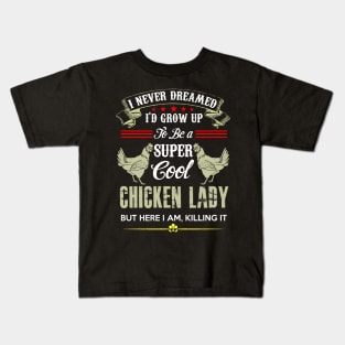 Chicken Lady Kids T-Shirt